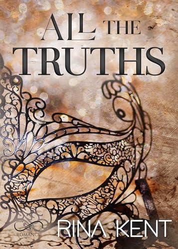 All the truths. Ediz. italiana