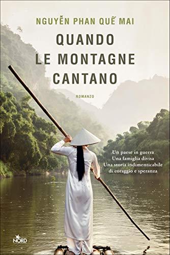 Quando le Montagne Cantano: Un Viaggio Emozionante nel Vietnam del XX Secolo