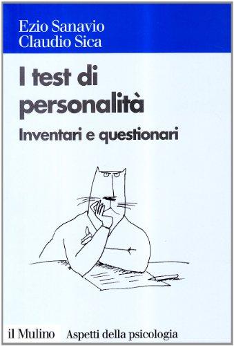 I test di personalità. Inventari e questionari