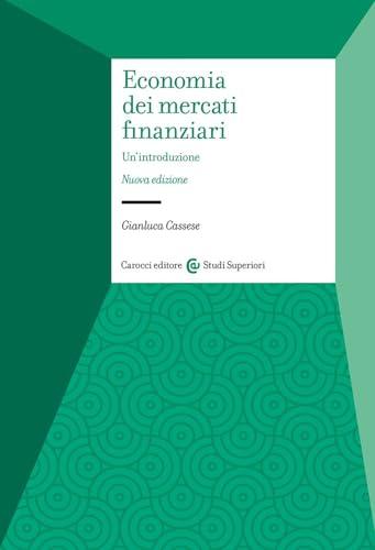 Economia dei mercati finanziari. Un'introduzione