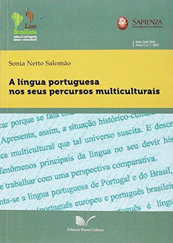 A língua portuguesa nos seus percursos multiculturais