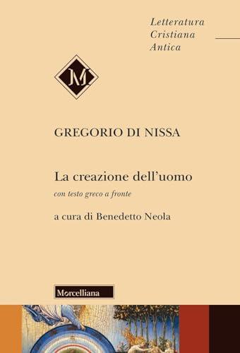 La creazione dell'uomo. Testo greco a fronte