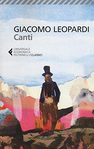 Canti - Giacomo Leopardi (Feltrinelli, 2016)