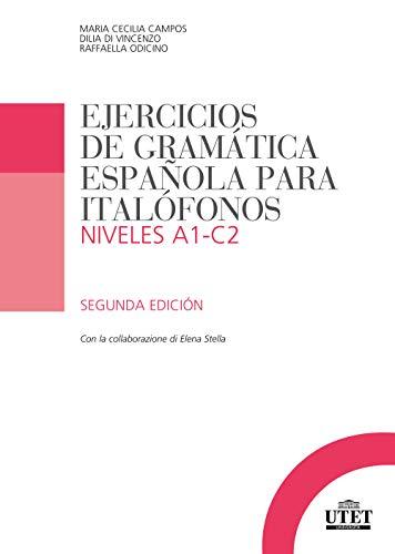 Ejercicios de gramática española para italofónos. Livelli A1-C2