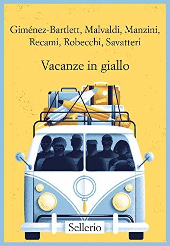 Vacanze in giallo - Sellerio Editore Palermo