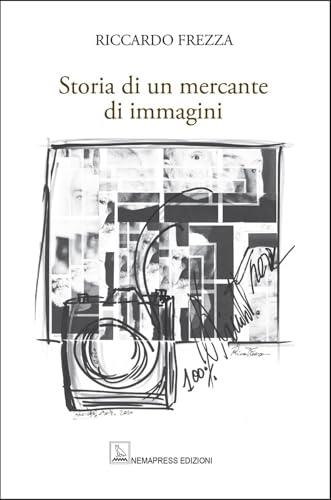 Storia di un mercante di immagini