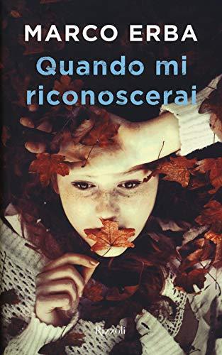 Quando mi riconoscerai (Italian Edition)