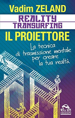 Proiettore - Il Diario del Transurfing