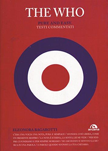 The Who. Pure and easy: Testi commentati