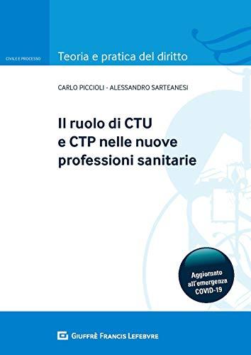 Ruolo di ctu e ctp nelle nuove professioni sanitarie