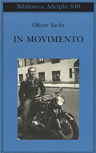 In movimento - Oliver Sacks (Paperback)