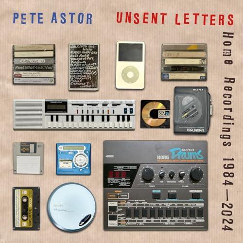 Unsent Letters - Home Recordings 1984-2024