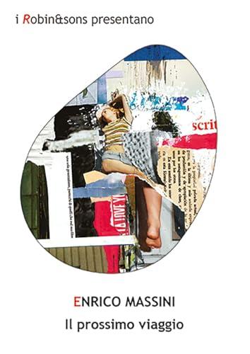 Il Prossimo Viaggio - Guida Essenziale per Nomadi Digitali e Amanti dell'Avventura