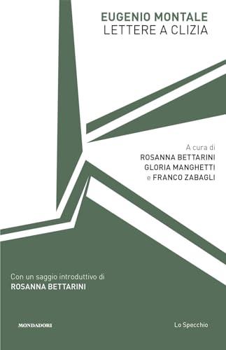 Lettere a Clizia - Eugenio Montale