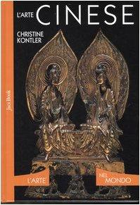 L'arte cinese - Christine Kontler
