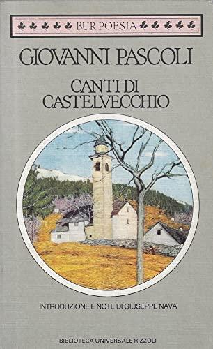 Canti di Castelvecchio di Giovanni Pascoli