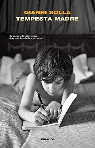 Tempesta madre - Gianni Solla - Einaudi