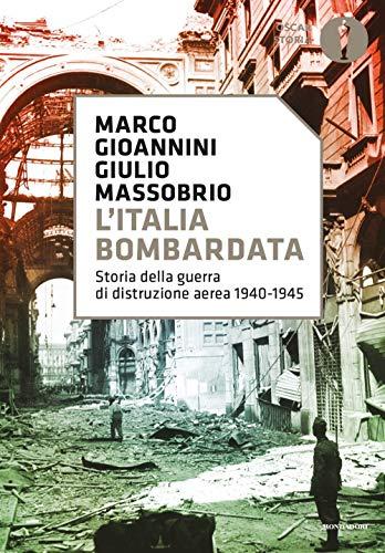 L'Italia Bombardata