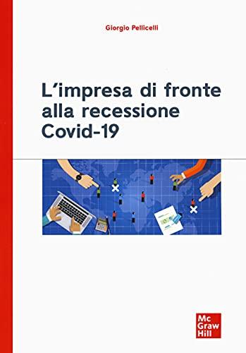 L'impresa di fronte alla recessione covid-19