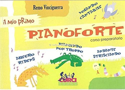 Il Mio Primo Pianoforte - Spartiti Didattici per Bambini