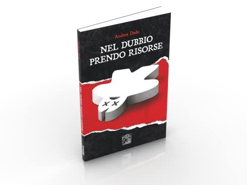 Nel dubbio prendo risorse
