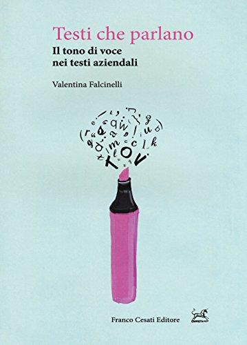 Testi che parlano. Il tono di voce nei testi aziendali