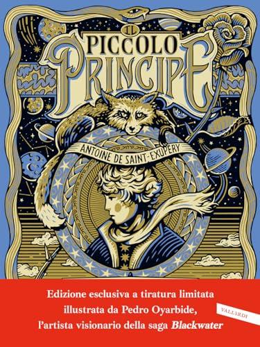 Il Piccolo Principe - Edizione Integrale con Illustrazioni Originali
