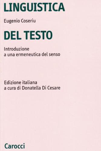 Linguistica del testo. Introduzione a una ermeneutica del senso