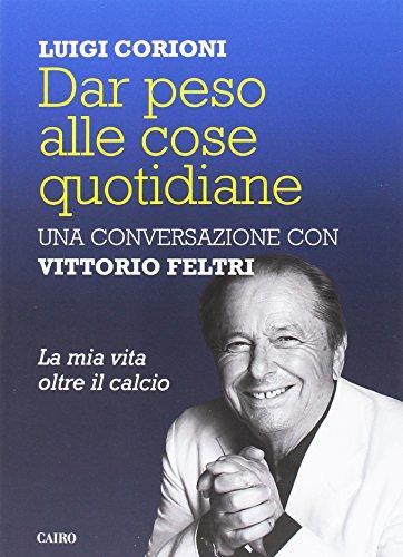 Dar peso alle cose quotidiane