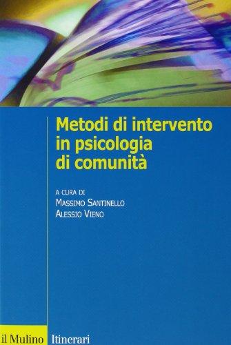 Metodi di intervento in psicologia di comunità