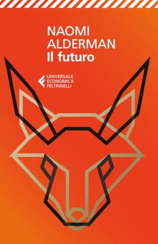 Il futuro (Tascabili. Narrativa)