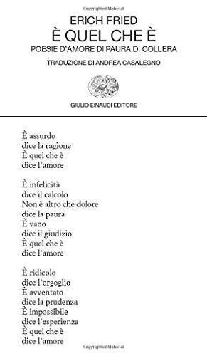 È quel che è poesie d'amore di paura di collera