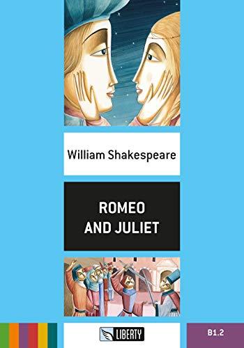 Romeo and Juliet. Con CD Audio