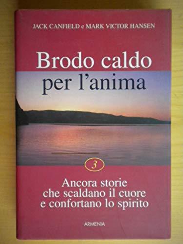 Brodo caldo per l'anima