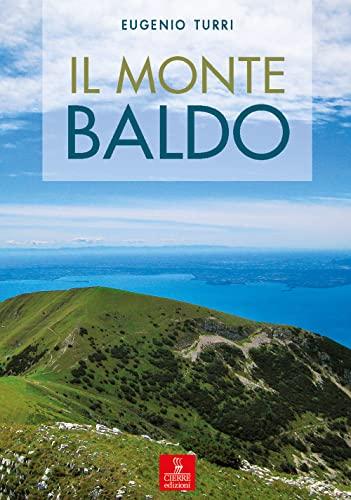 Il Monte Baldo: Un Classico della Letteratura Geografica
