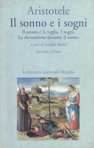 Il sonno e i sogni di Aristotele - Marsilio