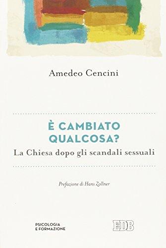 È cambiato qualcosa? La Chiesa dopo gli scandali sessuali
