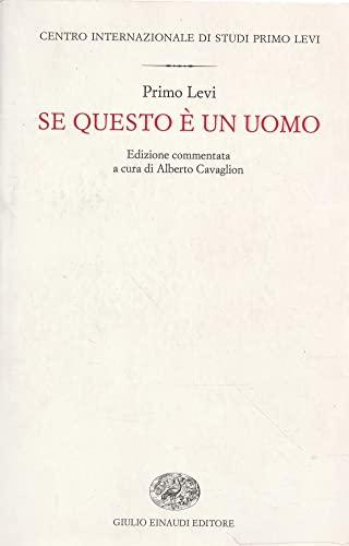 Se questo è un uomo - Primo Levi - Einaudi
