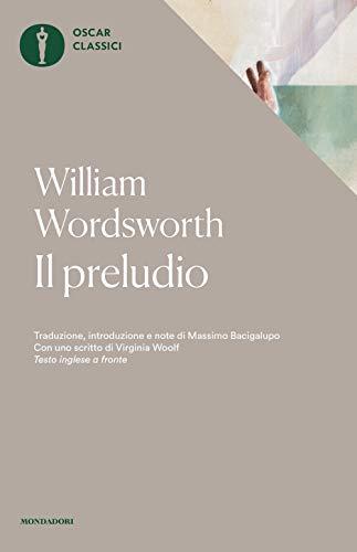 Il preludio - William Wordsworth (Mondadori)