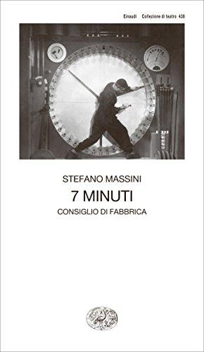 7 minuti: Consiglio di fabbrica (Collezione di teatro Vol. 438)