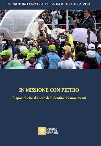 In missione con Pietro: l'apostolicità al cuore dell'identità dei movimenti