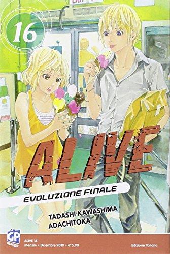 Alive. Evoluzione finale (Vol. 16)