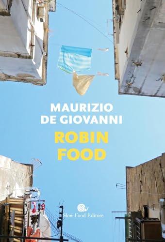 Robin Food: Un'Osteria Napoletana tra Astuzia e Tradizione
