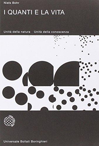 I quanti e la vita - Niels Bohr (Bollati Boringhieri)