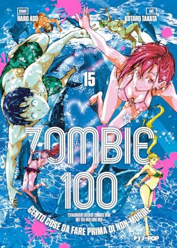 Zombie 100. Cento cose da fare prima di non-morire - Haro Aso