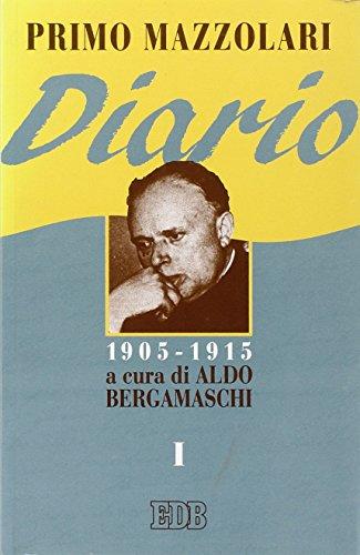Diario (1905-1915) (Vol. 1)