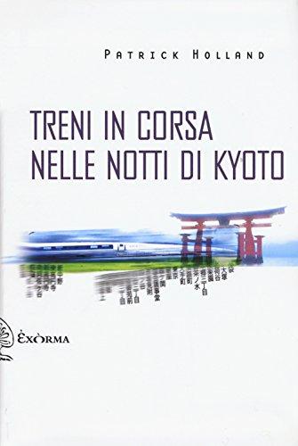 Treni in corsa nelle notti di Kyoto
