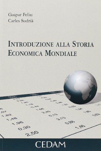 Introduzione alla storia economica mondiale - CEDAM