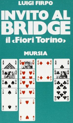 Invito al Bridge - Ugo Mursia Editore