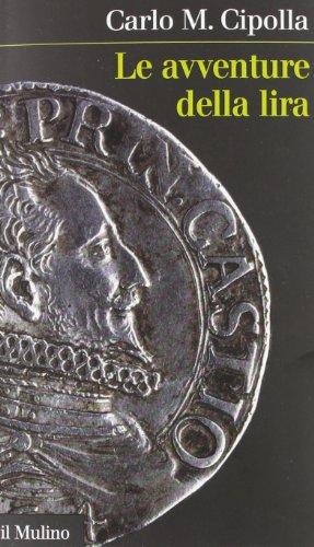 Le avventure della lira - Carlo M. Cipolla